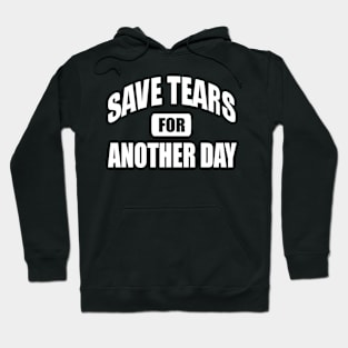 Save Tears Hoodie